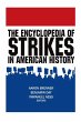 The Encyclopedia of Strikes in American... - Bild 1