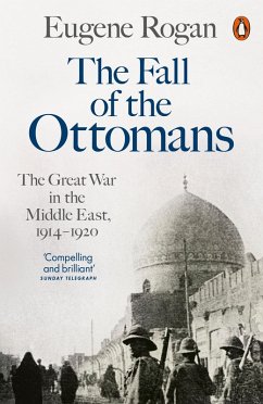The Fall of the Ottomans (eBook, ePUB) - Rogan, Eugene