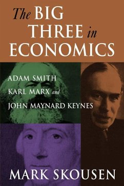 Cover The Big Three in Economics: Adam Smith, Karl Marx, and John Maynard Keynes (eBook, ePUB)
