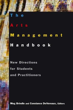 The Arts Management Handbook (eBook, PDF) - Brindle, Meg; Devereaux, Constance