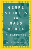 Genre Studies in Mass Media: A Handbook (eBook, PDF)