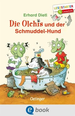 Die Olchis und der Schmuddel-Hund / Die Olchis Büchersterne 1. Klasse Bd.2 (eBook, ePUB) - Dietl, Erhard
