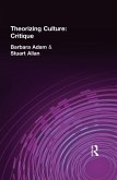 Theorizing Culture: Critique (eBook, ePUB)
