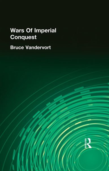 Wars Of Imperial Conquest (eBook, PDF) Wars Of Imperial Conquest (eBook, PDF)