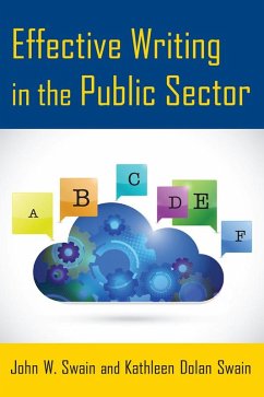 Effective Writing in the Public Sector (eBook, PDF) - Swain, John W.; Swain, Kathleen Dolan