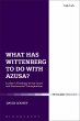 What Has Wittenberg to Do with Azusa?... - Bild 1