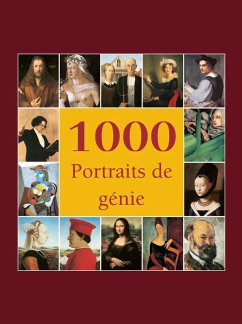 1000 Portraits de génie (eBook, ePUB) - Charles, Victoria; Carl, Klaus H.