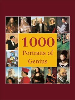 1000 Portraits of Genius (eBook, ePUB) - Charles, Victoria; Carl, Klaus