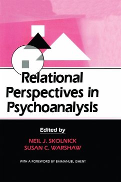 Relational Perspectives in Psychoanalysis (eBook, ePUB) - Skolnick, Neil J.; Warshaw, Susan C.
