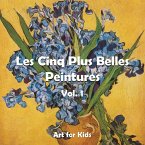 Les Cinq Plus Belle Peintures vol 1 (eBook, ePUB)