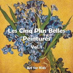 Les Cinq Plus Belle Peintures vol 1 (eBook, ePUB) - Carl, Klaus H.