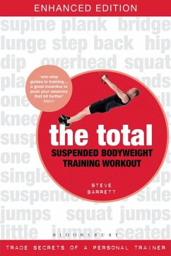 The Total Suspended Bodyweight Training Workout (eBook, PDF) - Barrett, Steve