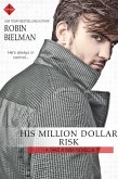 His Million Dollar Risk (eBook, ePUB)