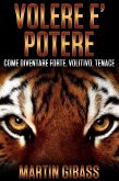 Volere è Potere (eBook, ePUB)