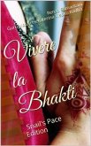 Vivere la Bhakti (eBook, ePUB) Vivere la Bhakti (eBook, ePUB)