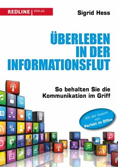 Überleben in der Informationsflut (eBook, ePUB) - Hess, Sigrid