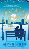 Absolutely, Positively (eBook, ePUB) Absolutely, Positively (eBook, ePUB)
