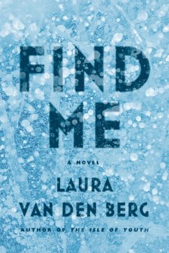 Find Me (eBook, ePUB) - Berg, Laura Van Den