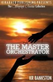 The Master Orchestrator (The Amour Noire Collection) (eBook, ePUB)