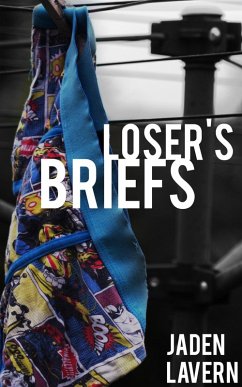 Cover Loser's Briefs (Part 1, #1) (eBook, ePUB)