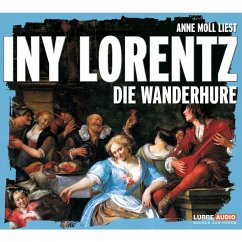 Die Wanderhure Bd.1 (MP3-Download) - Lorentz, Iny
