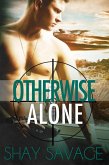 Otherwise Alone (Evan Arden, #1) (eBook, ePUB)