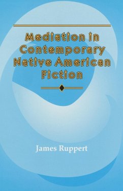 Mediation in Contemporary Native American fiction