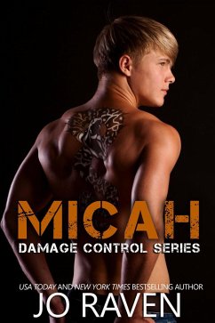 Micah (Damage Control, #1) (eBook, ePUB) - Raven, Jo