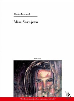 Miss Sarajevo (eBook, ePUB) - Leonardi, Mauro