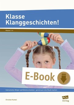 Klasse Klanggeschichten! (eBook, PDF) - Kunkel, Christian