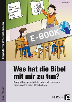 Was hat die Bibel mit mir zu tun? - 3./4. Klasse (eBook, PDF) - Hensel, Nina