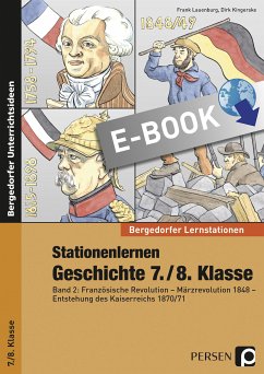 Stationenlernen Geschichte 7./8. Klasse - Band 2 (eBook, PDF) - Lauenburg, Frank; Kingerske, Dirk