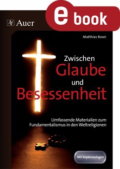 Zwischen Glaube und Besessenheit (eBook, PDF) - Roser, Matthias