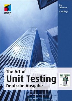 The Art of Unit Testing (eBook, ePUB) - Feathers, Michael; Martin, Robert C.; Osherove, Roy