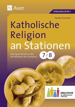 Katholische Religion an Stationen 7-8 Inklusion - Sommer, Sandra