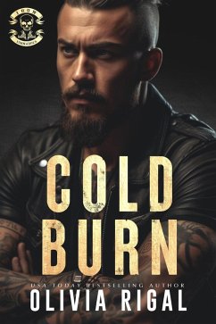 Cold Burn (Iron Tornadoes MC Romance, #2) (eBook, ePUB) - Rigal, Olivia