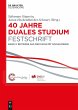 40 Jahre Duales Studium. Festschrift - Bild 1