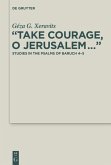 ¿Take Courage, O Jerusalem¿¿