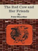 The Red Cow and Her Friends (eBook, ePUB)