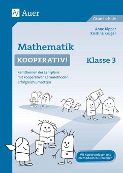Mathematik kooperativ Klasse 3 - Krüger, Kristina;Kipper, Anne