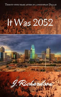 Cover It Was 2052 (eBook, ePUB)