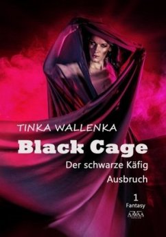 Black Cage, Der schwarze Käfig: Ausbruch, Großdruck - Wallenka, Tinka