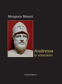 Andreios lo straniero (eBook, ePUB)