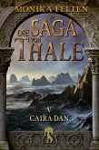 Caira-Dan / Die Saga von Thale Bd.5 (eBook, ePUB)