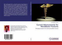 Current Advancements for Mandibular Fractures - Soodan, Kanwaldeep