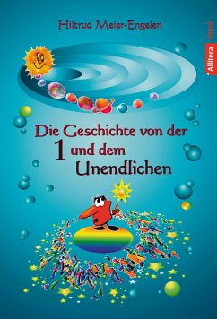 Die Geschichte von der Eins und dem Unendlichen (eBook, ePUB) - Meier-Engelen, Hiltrud