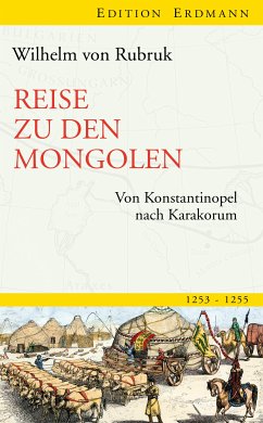 Reise zu den Mongolen (eBook, ePUB) - Rubruk, Wilhelm von