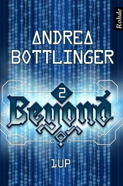Beyond Band 2: 1up (eBook, ePUB) - Bottlinger, Andrea