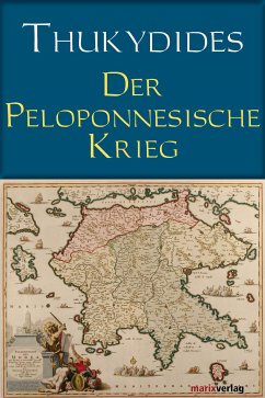 Der Peloponnesische Krieg (eBook, ePUB) - Thukydides