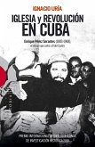 Iglesia y revolución en Cuba (eBook, ePUB)
